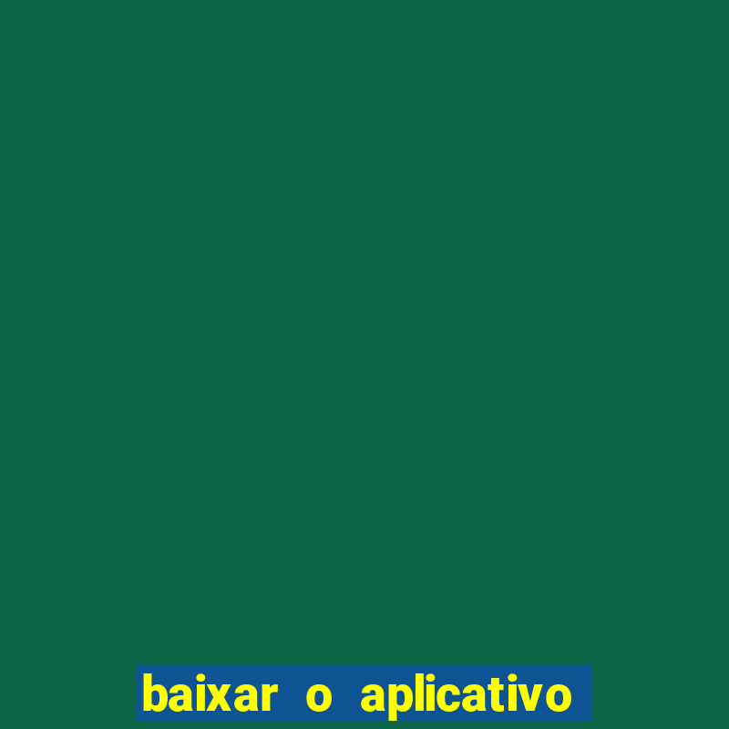 baixar o aplicativo da major sport